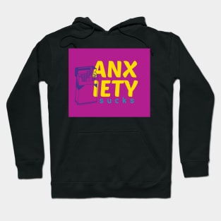 Anxiety Hoodie